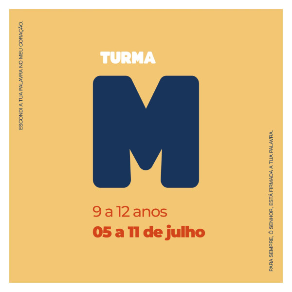 Temporada Julho 2026 - SEMANA M   “TUA PALAVRA” 