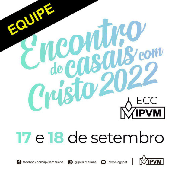 EQUIPE - ECC IPVM - SETEMBRO 2022